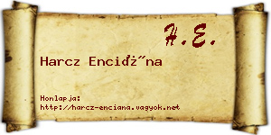 Harcz Enciána névjegykártya